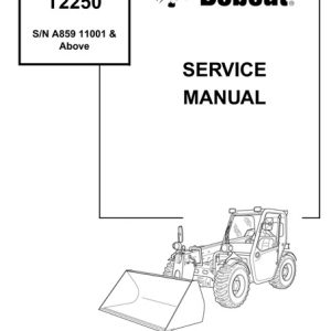 Bobcat T2250 Telescopic Handler Service Manual