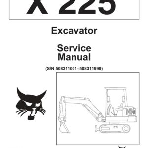 Bobcat X225 Hydraulic Excavator Service Manual