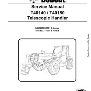 Bobcat T40140, T40180 Telescopic Handler Service Manual