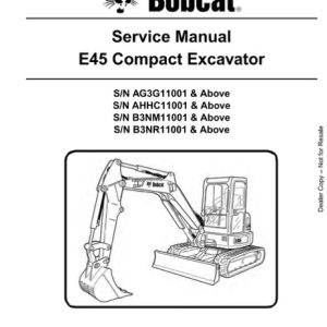 Bobcat E45 Compact Excavator Service Manual