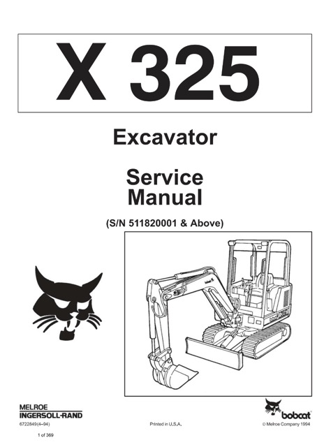 Bobcat X325 Hydraulic Excavator Service Manual