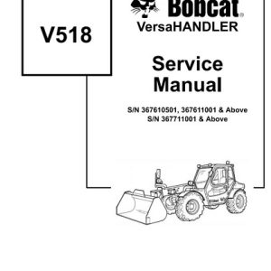 Bobcat V518 VersaHandler Service Repair Manual