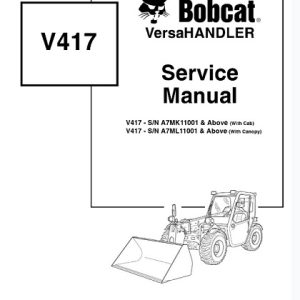 Bobcat V417 VersaHandler Service Repair Manual
