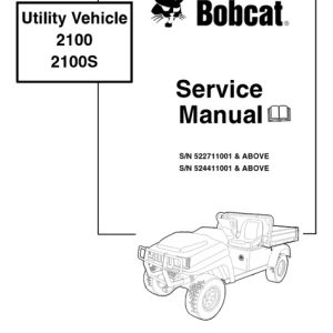 Bobcat 2100, 2100S Utility Vehicle Service Manual