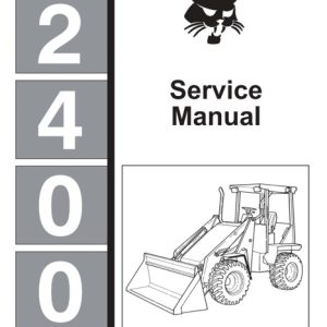Bobcat 2400 Skid Steer Loader Service Repair Manual
