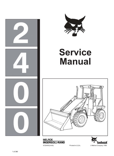 Bobcat 2400 Skid Steer Loader Service Repair Manual