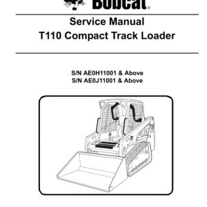 Bobcat T110 Compact Track Loader Service Repair Manual