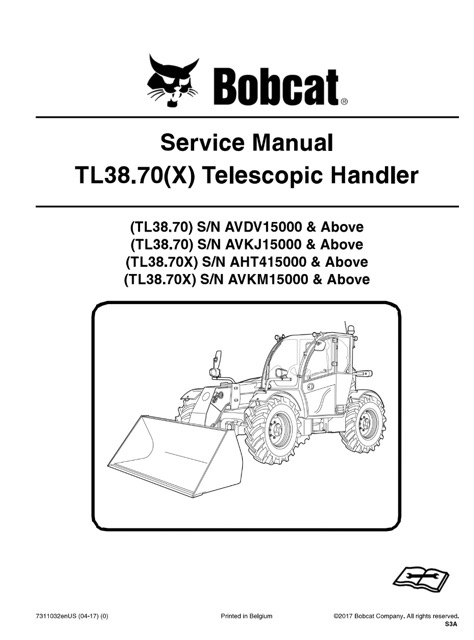 Bobcat TL38.70(X) Telescopic Handler Service Manual