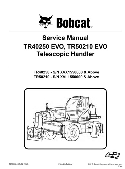 Bobcat TR40250 EVO , TR50210 EVO Telescopic Handler Service Manual