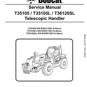 Bobcat T35105, T35105L, T36120SL Telescopic Handler Service Manual
