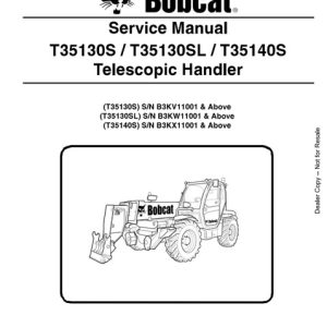 Bobcat T35130S, T35130SL, T35140S Telescopic Handler Service Manual