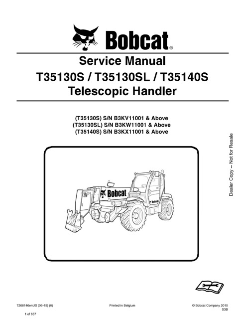 Bobcat T35130S, T35130SL, T35140S Telescopic Handler Service Manual