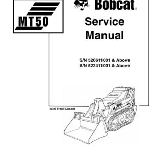 Bobcat MT50 Mini Track Loader Service Manual