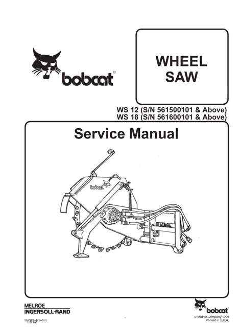 Bobcat Wheel Saw ( WS12, WA18) Service Manual