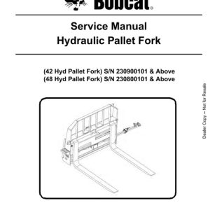 Bobcat 42, 48 Hydraulic Pallet Fork Service Manual