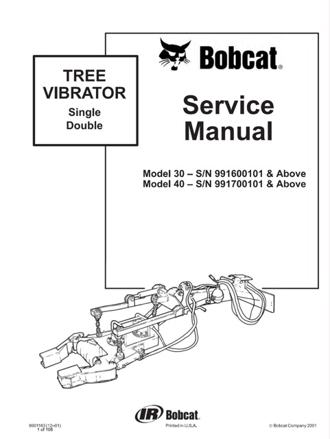 Bobcat Tree Vibrator (Single Double) Service Manual