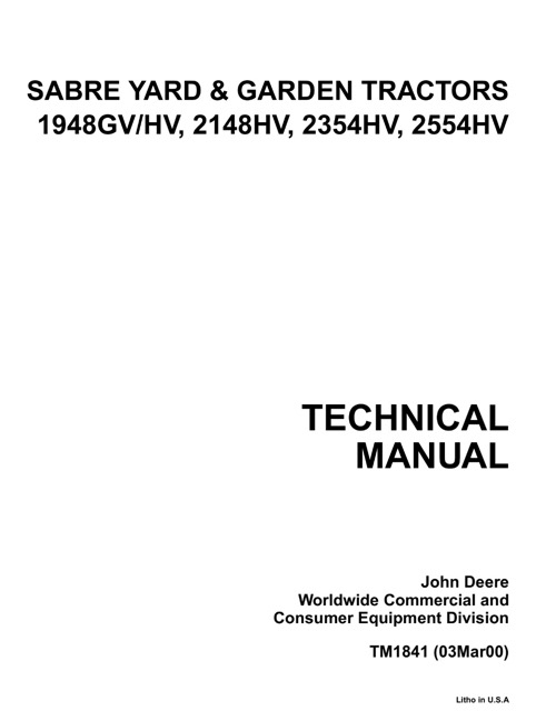 John Deere 1948GV HV, 2148HV, 2354HV, 2554HV Sabre Yard & Garden Tractors Technical Manual