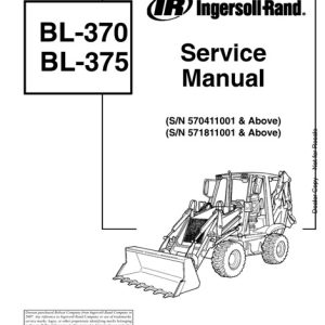 Bobcat Ingersoll Rand BL370, BL375 Backhoe Loader Service Manual