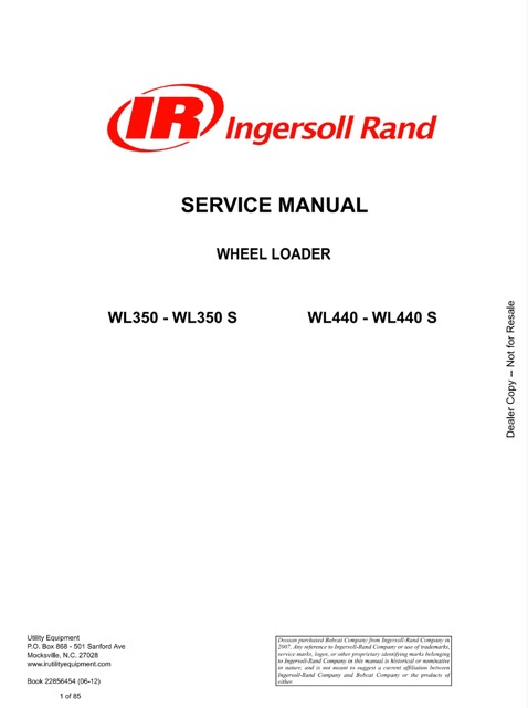 Ingersoll WL350, WL350S, WL440, WL440S Wheel Loader Service Manual