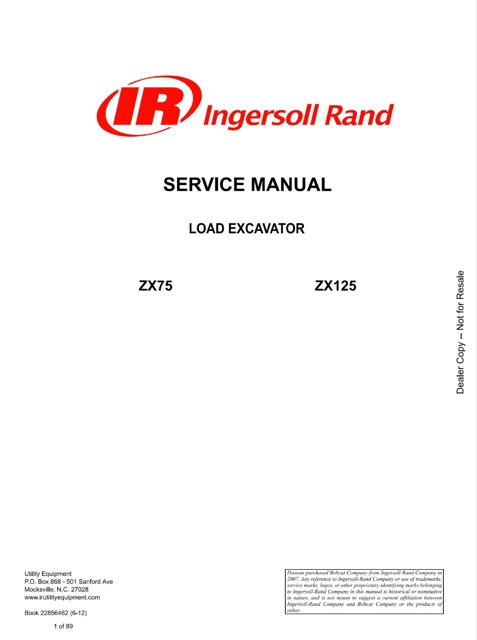Ingersoll Rand ZX75, ZX125 Load Excavator Service Manual