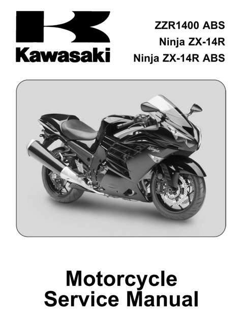 2012-2013 Kawasaki ZZR1400 ABS, Ninja ZX-14 ABS Service Manual