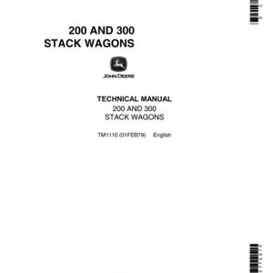 John Deere 200, 300 Stack Wagons Technical Manual