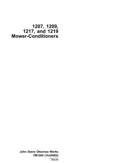 John Deere 1207, 1209, 1217, 1219 Mower - Conditioners Technical Manual