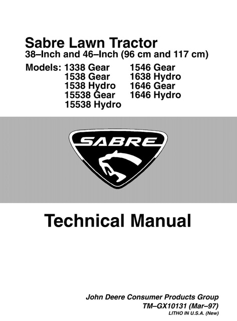 John Deere 38-Inch, 46-Inch (96cm & 117cm) Sabre Lawn Tractor Technical Manual