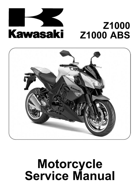 2010-2013 Kawasaki Z1000, Z1000 ABS Service Manual