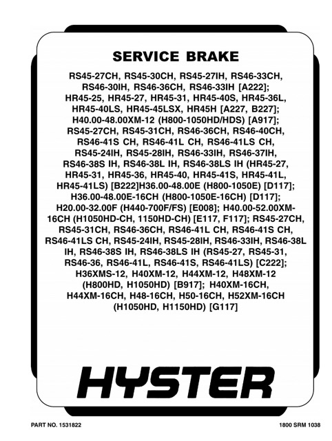Hyster B917 (H800HDS, H900HDHDS, H970HDHDS, H1050HDHDS) Internal Combustion Engine Trucks Service Manual
