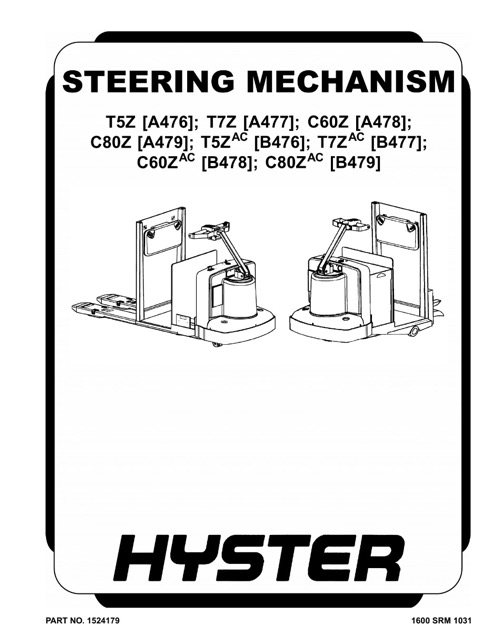 Hyster B476 (T5ZAC) Forklift Service Repair Manual