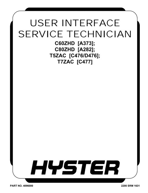 Hyster C476 (T5ZAC, T7ZAC) Forklift Service Repair Manual