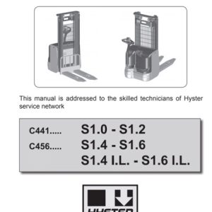 Hyster C456 (S1.4, S1.4I.L, S1.6, S1.6I.L) Forklift Service Manual