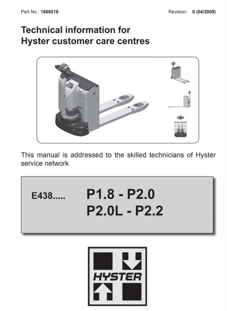 Hyster E438 (P1.8 - P2.0, P2.0L - P2.2) Forklift Service Manual
