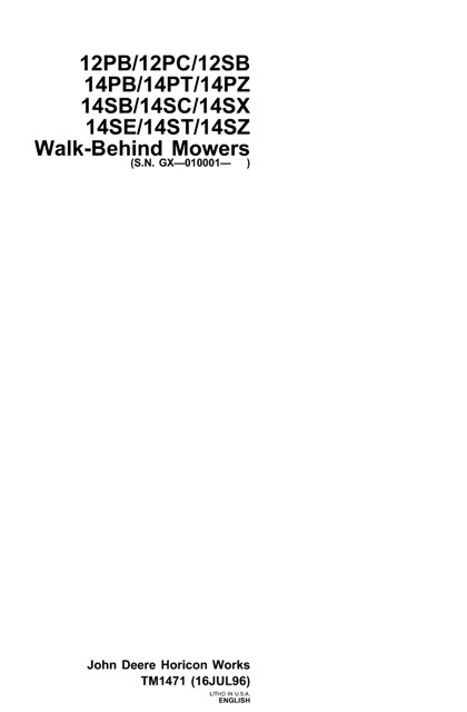 John Deere 12PB/12PC/12SB, 14PB/14PT/14PZ, 14SB/14SC/14SX, 14SE/14ST/14SZ Walk-Behind Mowers Technical Manual