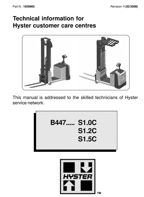 Hyster B447 (S1.0C, S1.2C, S1.5C) Forklift Service Manual