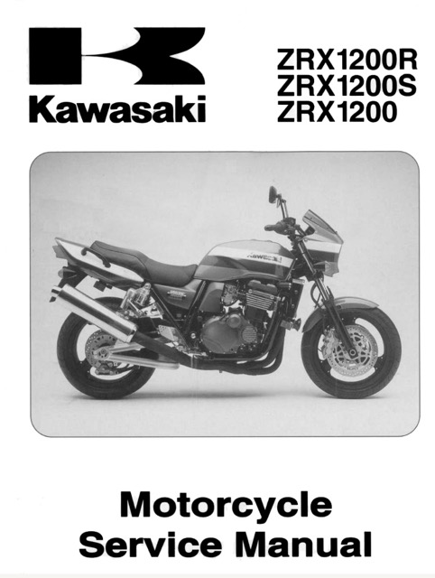 2001-2007 Kawasaki ZRX1200R, ZRX1200S ,ZRX1200 Service Manual