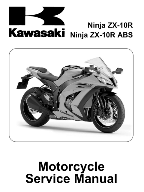 2011-2013 Kawasaki Ninja ZX-10R, Ninja ZX-10R ABS Service Manual