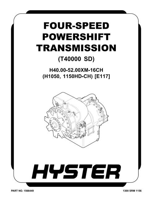Hyster E117 (H1050HD-CH, H1150HD-CH) Forklift Service Manual